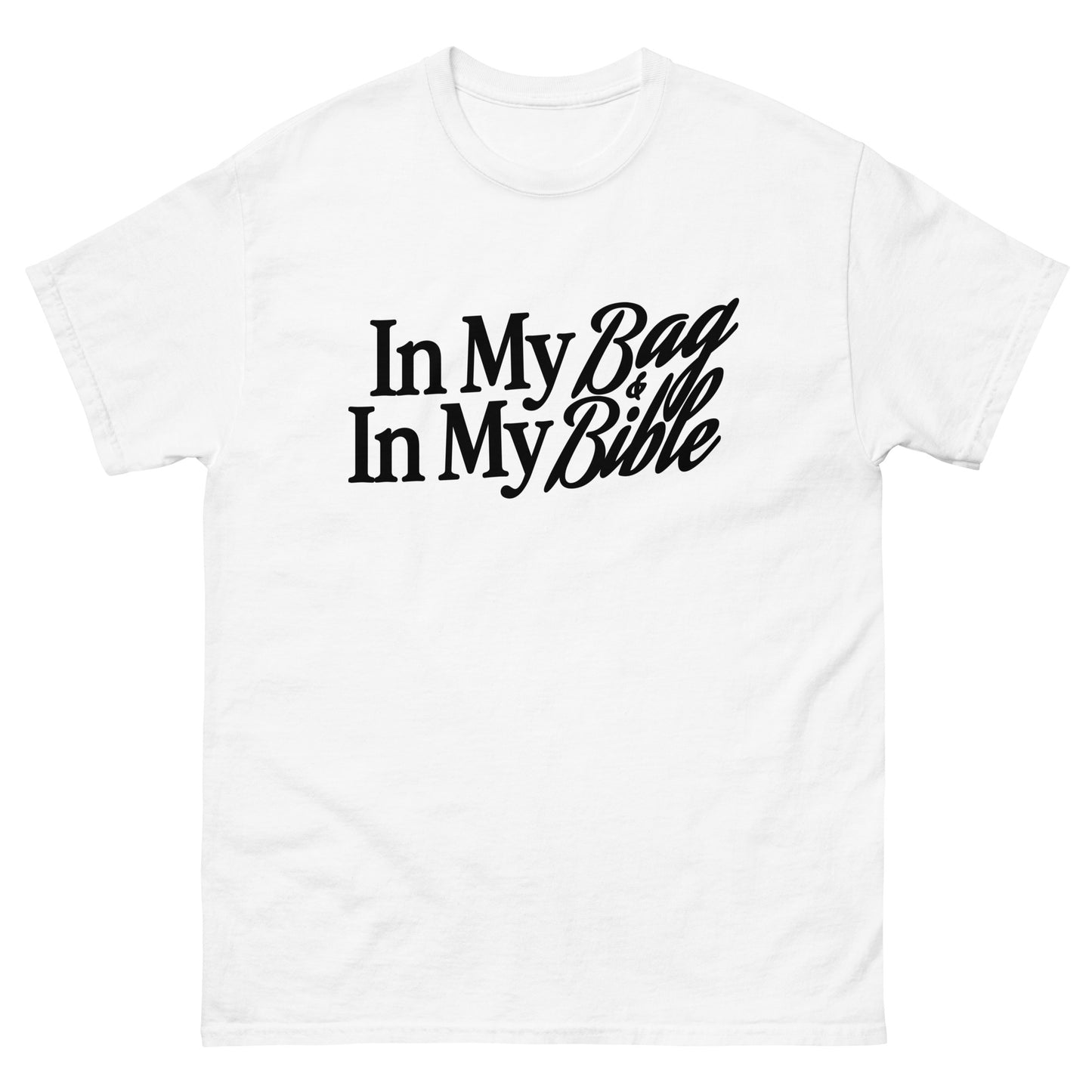 In My Bag, In My Bible - White Tee